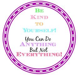 be kind to yourself